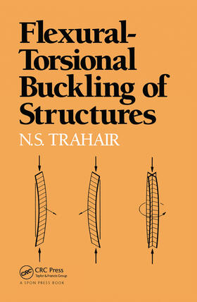 Trahair |  Flexural-Torsional Buckling of Structures | Buch |  Sack Fachmedien