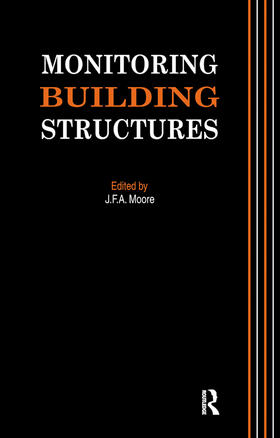 Moore |  Monitoring Building Structures | Buch |  Sack Fachmedien