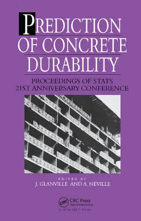 Glanville / Neville |  Prediction of Concrete Durability | Buch |  Sack Fachmedien