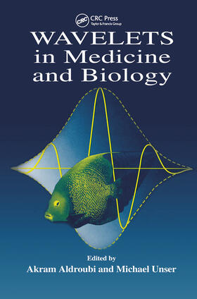 Aldroubi / Unser |  Wavelets in Medicine and Biology | Buch |  Sack Fachmedien