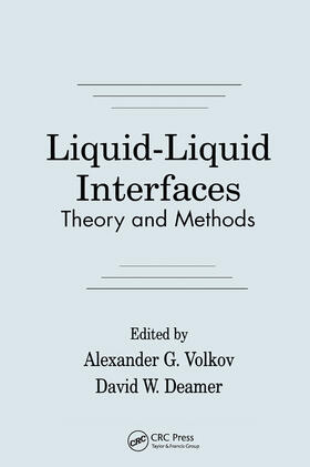 Volkov / Deamer |  Liquid-Liquid InterfacesTheory and Methods | Buch |  Sack Fachmedien