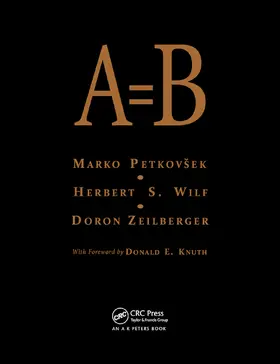 Petkovsek / Wilf / Zeilberger |  A = B | Buch |  Sack Fachmedien