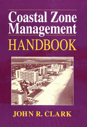 Clark |  Coastal Zone Management Handbook | Buch |  Sack Fachmedien