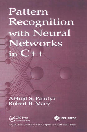 Pandya / Macy |  Pattern Recognition with Neural Networks in C++ | Buch |  Sack Fachmedien