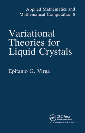 Virga |  Variational Theories for Liquid Crystals | Buch |  Sack Fachmedien