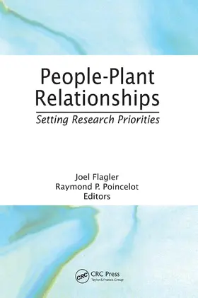 Poincelot / Flagler |  People-Plant Relationships | Buch |  Sack Fachmedien