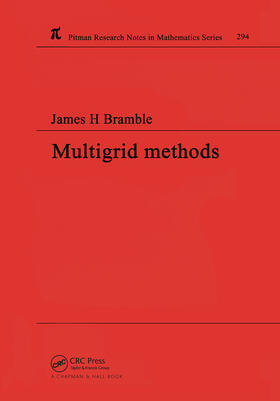 Bramble |  Multigrid Methods | Buch |  Sack Fachmedien