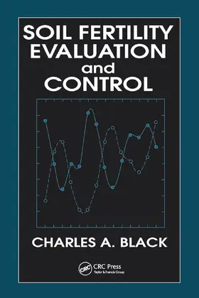 Black |  Soil Fertility Evaluation and Control | Buch |  Sack Fachmedien