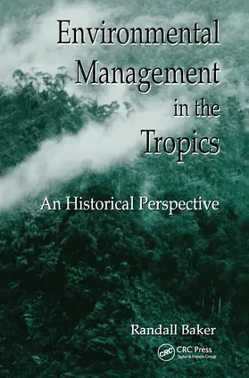 Baker |  Environmental Management in the Tropics | Buch |  Sack Fachmedien