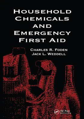 Foden / Weddell / Happell |  Household Chemicals and Emergency First Aid | Buch |  Sack Fachmedien