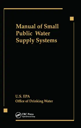  Manual of Small Public Water Supply Systems | Buch |  Sack Fachmedien