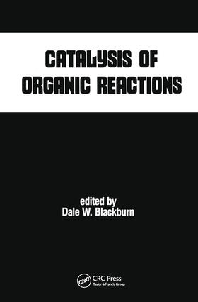 Blackburn |  Catalysis of Organic Reactions | Buch |  Sack Fachmedien