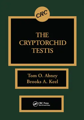 Keel / Abney |  The Cryptorchid Testis | Buch |  Sack Fachmedien