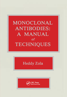 Zola |  Monoclonal Antibodies | Buch |  Sack Fachmedien