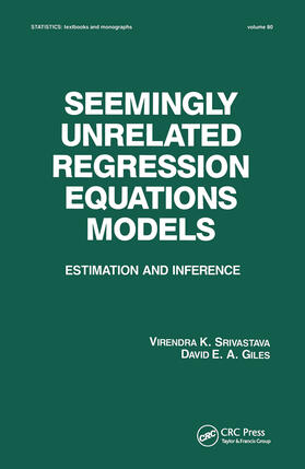 Srivastava / Giles |  Seemingly Unrelated Regression Equations Models | Buch |  Sack Fachmedien