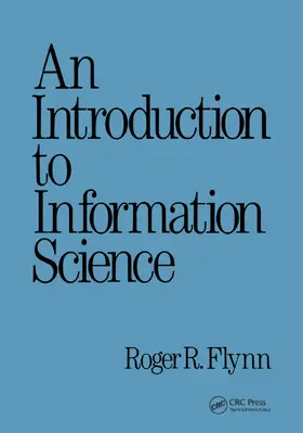 Flynn |  An Introduction to Information Science | Buch |  Sack Fachmedien