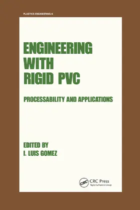 Gomez |  Engineering with Rigid PVC | Buch |  Sack Fachmedien