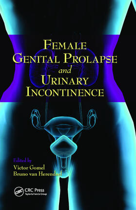 Gomel / van Herendael |  Female Genital Prolapse and Urinary Incontinence | Buch |  Sack Fachmedien