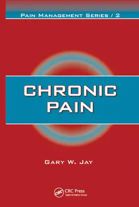 Jay |  Chronic Pain | Buch |  Sack Fachmedien