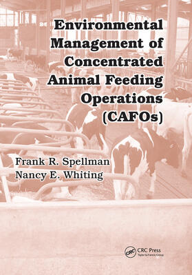 Spellman / Whiting |  Environmental Management of Concentrated Animal Feeding Operations (CAFOs) | Buch |  Sack Fachmedien