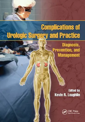 Loughlin |  Complications of Urologic Surgery and Practice | Buch |  Sack Fachmedien