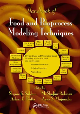 Sablani / Rahman / Datta |  Handbook of Food and Bioprocess Modeling Techniques | Buch |  Sack Fachmedien