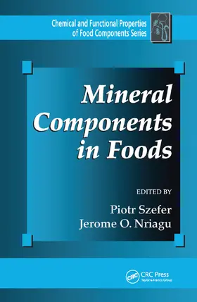 Szefer / Nriagu |  Mineral Components in Foods | Buch |  Sack Fachmedien