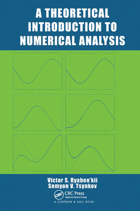 Ryaben'kii / Tsynkov | A Theoretical Introduction to Numerical Analysis | Buch | 978-0-367-45339-8 | sack.de