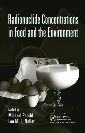 Poschl / Nollet |  Radionuclide Concentrations in Food and the Environment | Buch |  Sack Fachmedien