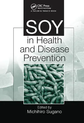 Sugano |  Soy in Health and Disease Prevention | Buch |  Sack Fachmedien