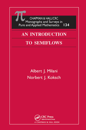 Milani / Koksch |  An Introduction to Semiflows | Buch |  Sack Fachmedien