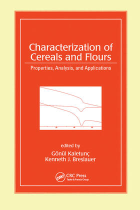 Breslauer / Kaletunc |  Characterization of Cereals and Flours | Buch |  Sack Fachmedien