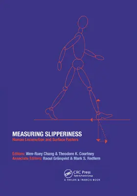 Chang / Courtney / Grongvist |  Measuring Slipperiness | Buch |  Sack Fachmedien