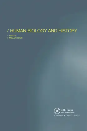 Smith |  Human Biology and History | Buch |  Sack Fachmedien