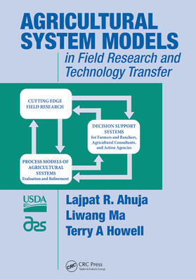 Ahuja / Ma / Howell |  Agricultural System Models in Field Research and Technology Transfer | Buch |  Sack Fachmedien