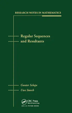 Scheja / Storch |  Regular Sequences and Resultants | Buch |  Sack Fachmedien