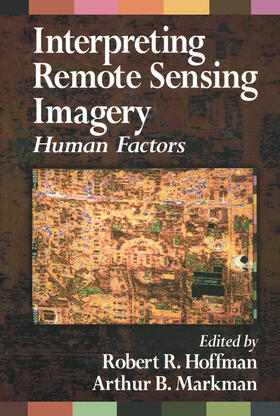 Hoffman / Markman |  Interpreting Remote Sensing Imagery | Buch |  Sack Fachmedien