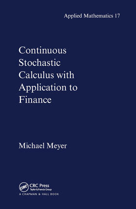 Meyer |  Continuous Stochastic Calculus with Applications to Finance | Buch |  Sack Fachmedien