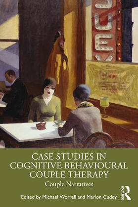 Cuddy / Worrell |  Case Studies in Cognitive Behavioural Couple Therapy | Buch |  Sack Fachmedien