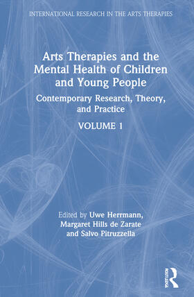 Herrmann / Hills de Zarate / Pitruzzella |  Arts Therapies and the Mental Health of Children and Young People | Buch |  Sack Fachmedien
