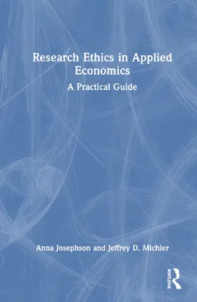 Josephson / Michler |  Research Ethics in Applied Economics | Buch |  Sack Fachmedien