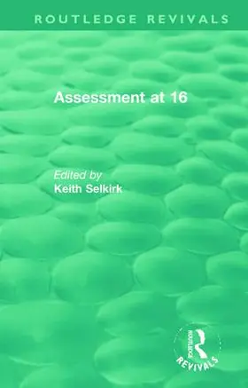 Selkirk |  Assessment at 16 | Buch |  Sack Fachmedien