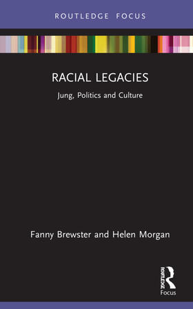 Brewster / Morgan |  Racial Legacies | Buch |  Sack Fachmedien