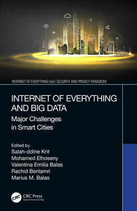Krit / Elhoseny / Emilia Balas |  Internet of Everything and Big Data | Buch |  Sack Fachmedien