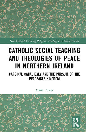 Power |  Catholic Social Teaching and Theologies of Peace in Northern Ireland | Buch |  Sack Fachmedien