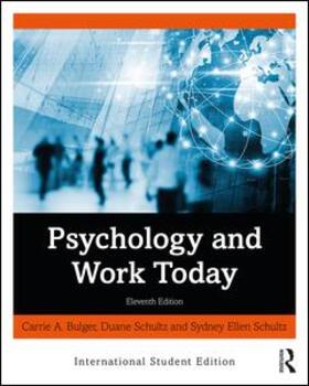 Bulger / Schultz |  Psychology and Work Today | Buch |  Sack Fachmedien