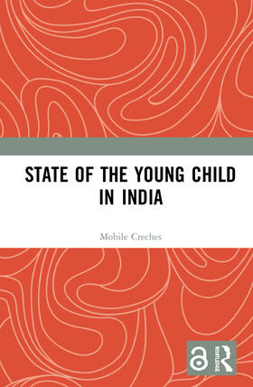  State of the Young Child in India | Buch |  Sack Fachmedien