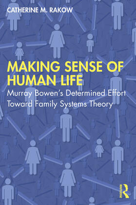 Rakow |  Making Sense of Human Life | Buch |  Sack Fachmedien