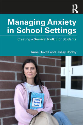 Duvall / Roddy |  Managing Anxiety in School Settings | Buch |  Sack Fachmedien