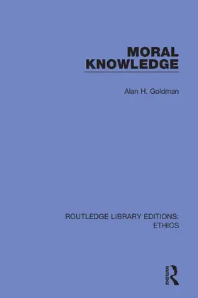 Goldman |  Moral Knowledge | Buch |  Sack Fachmedien